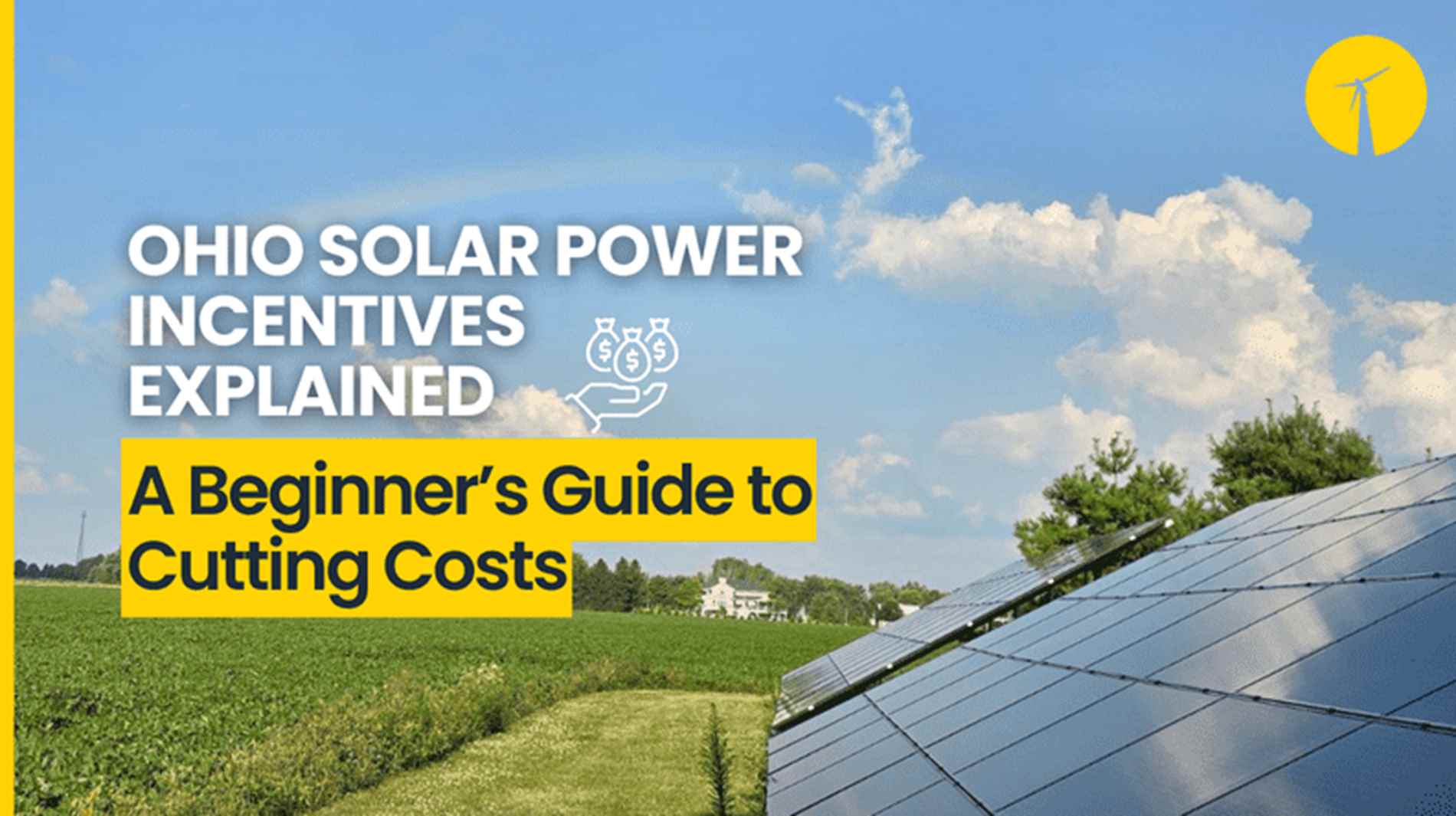 Ohio Solar Power Incentives Explained: A Beginner’s Guide to Cutting Costs