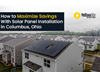 How to Maximize Savings With Solar Panel Installation in Columbus, Ohio