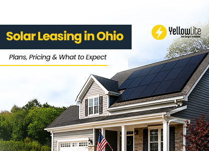 Solar Leasing in Ohio: Plans, Pricing & What to Expect