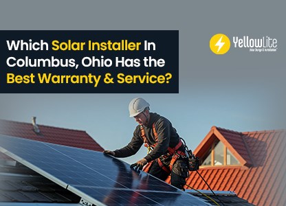 Which Solar Installer in Columbus, Ohio  ..