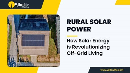 Rural Solar Power: How Solar Energy is R ..