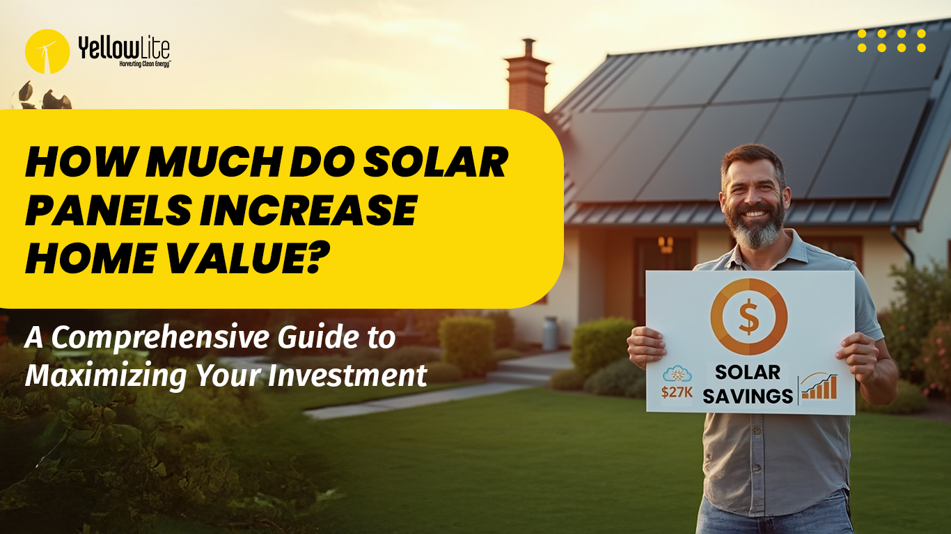 How Much Do Solar Panels Increase Home Value? A Comprehensive Guide